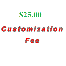 $25 Upgrade Customization Fee